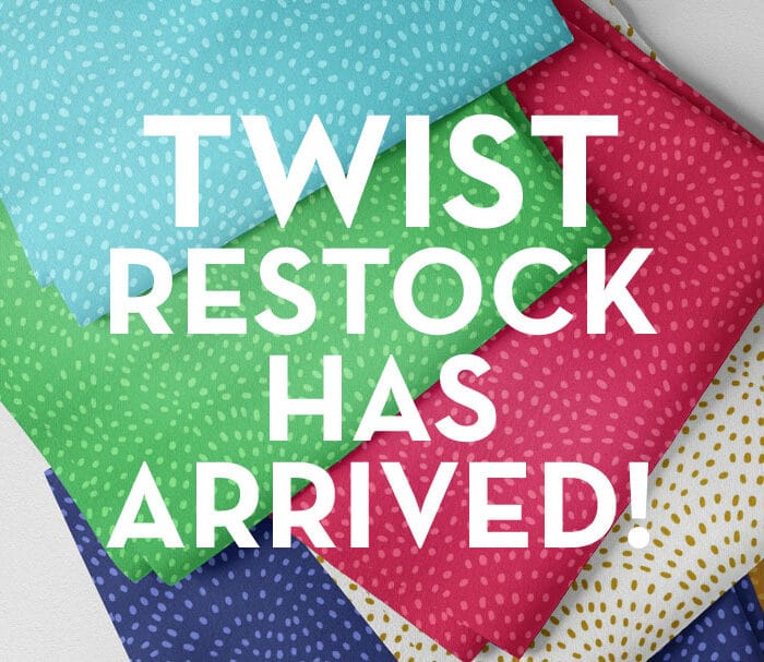 Twist restock!